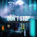 Dmitry Bessonov & Igor Berezun - Don\'t Stop (Extended Mix)