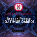 Logic & Rag\'n\'Bone Man - Broken People (DJ TIMUR DAbRO Mashup)