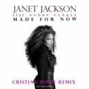 Janet Jackson & Daddy Yankee - Made For Now (Cristian Poow Remix)