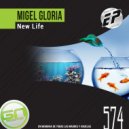 Migel Gloria - Come Back (Original Mix)