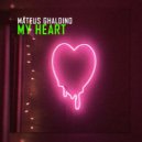 Mateus Ghaldino - My Heart (Radio Edit)