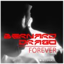 BERNARD DRAGO - Forever