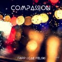 TRIPP & Cae Feliski - Compassion (Original Mix)