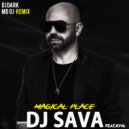 Dj Sava feat. IOVA - Magical place (Dj Dark & MD Dj Remix Extended Version)