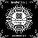 Substance - Drummer Boi