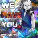 Alex LaMark - We Rave You #14