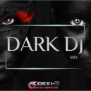 Mokki-G - DARK DJ MIX 2018