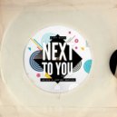 Dirty South - Next To You (Aniclo, Lowrise Bootleg)