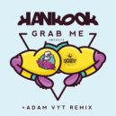 Hankook - Grab Me (Adam Vyt Remix)
