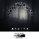 Aseity - Getting Fired