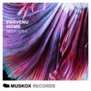 Parvenu - Real (Original Mix)