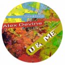 Maherkos & Alex Devine - U & Me (feat. Alex Devine) (Stripped Tweak)