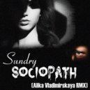 Sundry - Sociopath