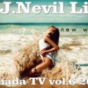 D.J.Nevil Life - Armada TV vol.6 2018