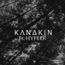 KANAKIN feat. HYPEER - Presage