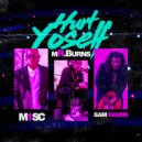 M1SC & mR. Burns & Sam Raven - Hurt Yoself (feat. mR. Burns & Sam Raven) (Original Mix)