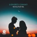 Magnifik - Lovers Chant (Folly Remix)