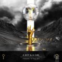 A Boy & A Girl - Fingers To The Sky
