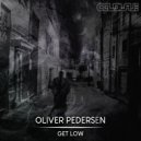 Oliver Pedersen - Get Low (Original Mix)