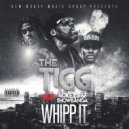 The Tigg & 40Keys & Show Banga - Whipp It (feat. 40Keys & Show Banga) (Original Mix)
