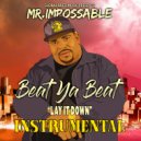 Mr Impossable - Lay It Down (Original Mix)