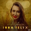 Inna Felix - Тонкий свет