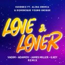 Leonid Rudenko & Alina Eremia x D.Y.U - Love Lover (Vadim Adamov & James Miller x G.Key Remix) ()