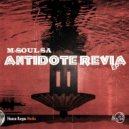 M-Soul SA & Kariterian & Deejay Tuks - Distorted Tek (feat. Kariterian & Deejay Tuks) (Refill Antidote)