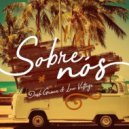 Dash Groove & Low Voltage - Sobre Nós (Original Mix)