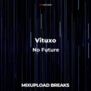 vituxo - No Future