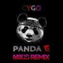 Cygo - Panda E (Mikis Remix)