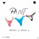 Faruk & Waga G - Pant