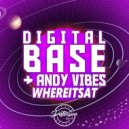 Digital Base & Andy Vibes - WhereItsat (Original Mix)
