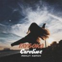 Caroline - Глубоко (Maxun Remix)