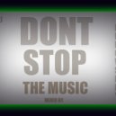 DJ ALEKSANDER KIROVSKIY - DONT STOP THE MUSIC ()