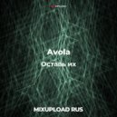 Avola ft SecondHand - Оставь их (Remix)