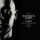 Maverick Sabre - I Need
