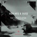 Duss, Rob Hes - The Granulator