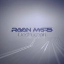 Rayan Myers - Destruction (Original Mix)