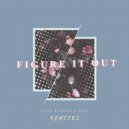 Lucas Estrada & Pawl - Figure It Out (Henri Purnell Remix)