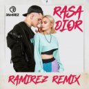 RASA - Dior (Ramirez Remix)
