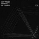 Hot Tuneik - Memories (Lily Pita Remix)