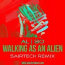 al l bo - Walking As An Alien