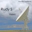 Rudy S - Fabric (Davide Cali remix)