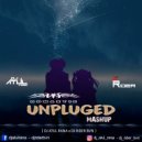 Dj Atul Rana x Dj Rider BVN - Romantic Unpluged
