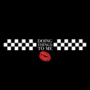 Keston - Doing Things To Me (Original Mix)