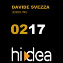Davide Svezza - Bubbling (Original Mix)