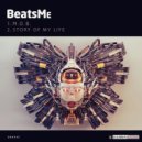 BeatsMe - Story of My Life (Original Mix)