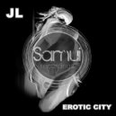 JL - Erotic City (Original Mix)