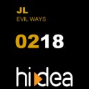 JL - Evil Ways